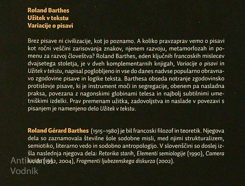 UŽITEK V TEKSTU / VARIACIJE V PISAVI, Roland Barthes