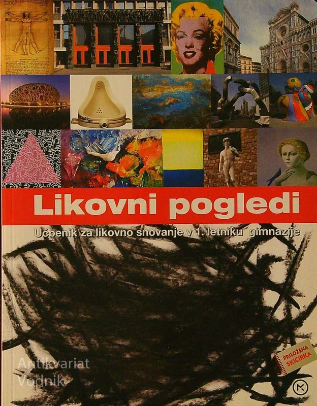 LIKOVNI POGLEDI; UČBENIK ZA LIKOVNO SNOVANJE V 1. LETNIKU GIMNAZIJE, dr. B. Tomšič Čerkez, dr. M. Komelj