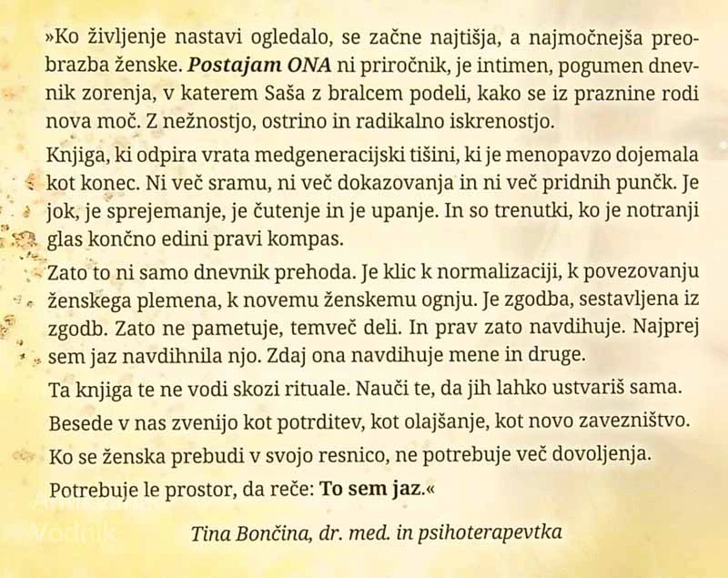 POSTAJAM ONA; DNEVNIK MENOPAVZNEGA PREHODA NAZAJ K SEBI, Saša Božič