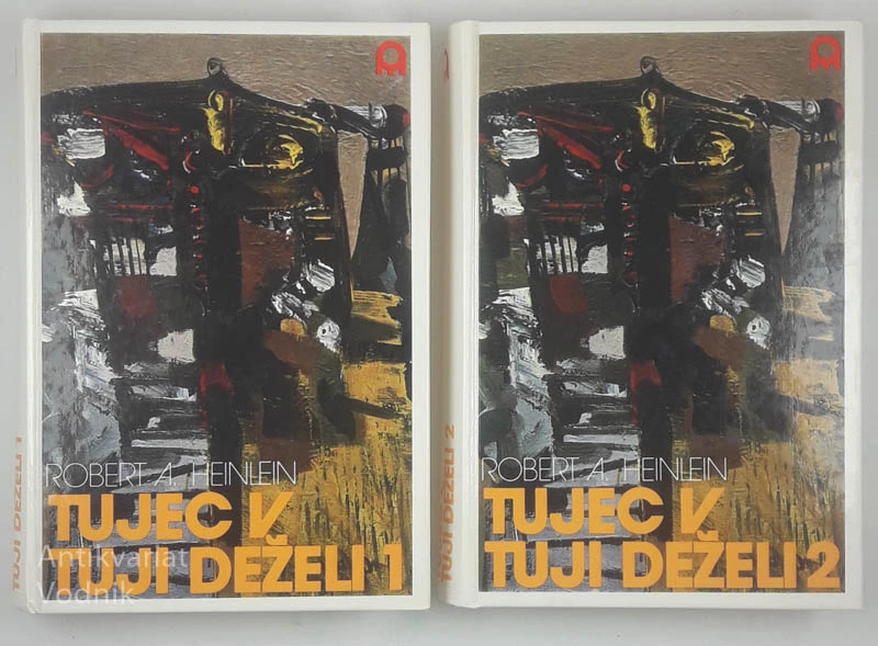 TUJEC V TUJI DEŽELI, Robert A. Heinlein
