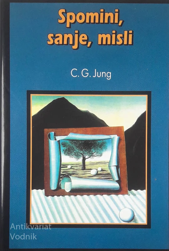 SPOMINI, SANJE, MISLI, C. G. Jung