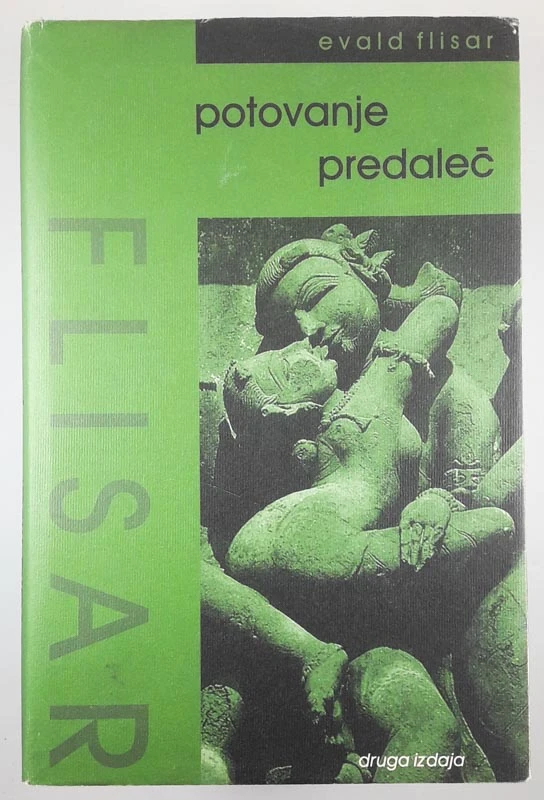 POTOVANJE PREDALEČ, Evald Flisar