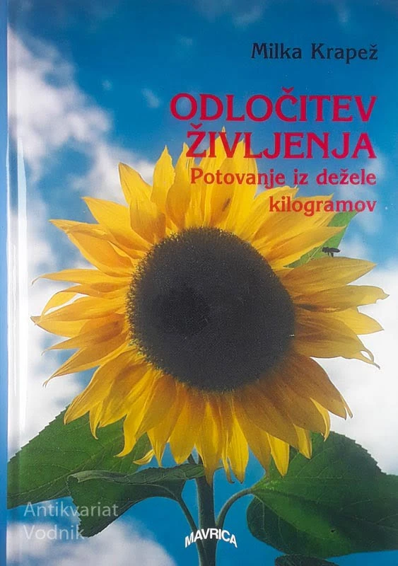 ODLOČITEV ŽIVLJENJA, POTOVANJE IZ DEŽELE KILOGRAMOV, Milka Krapež