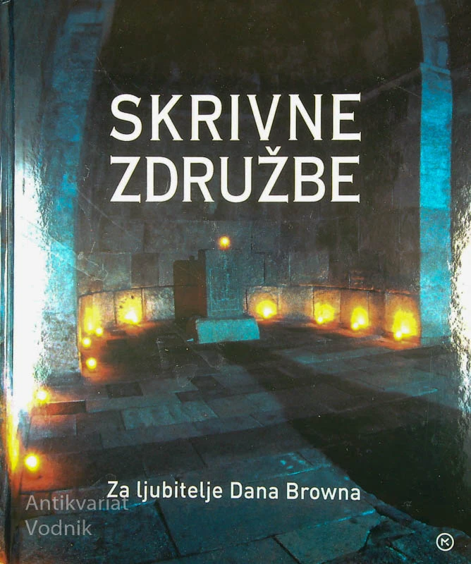 SKRIVNE ZDRUŽBE, Jean – François Signier