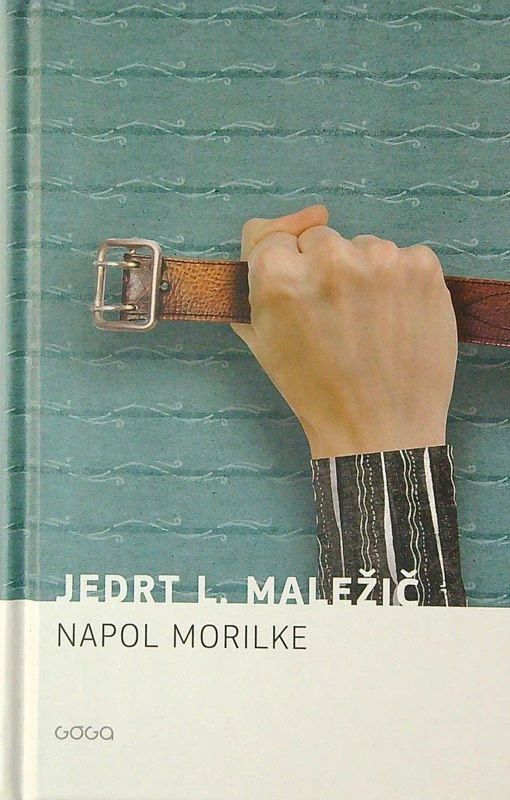 NAPOL MORILKE, Jedrt L. Maležič