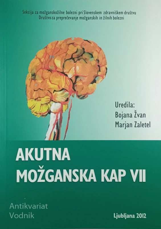 AKUTNA MOŽGANSKA KAP VII, več avtorjev