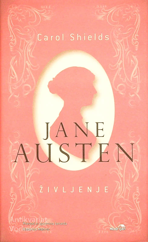 JANE AUSTEN; ŽIVLJENJE, Carol Shields