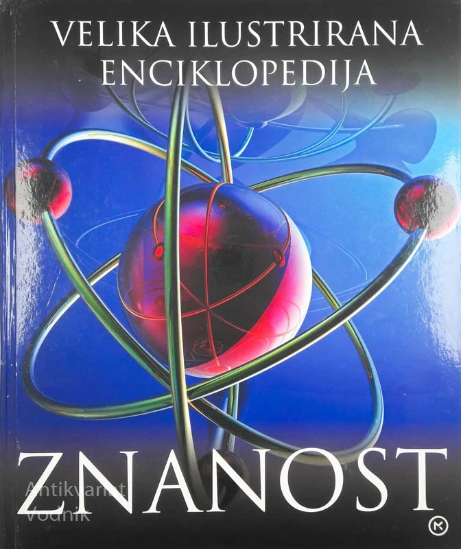 ZNANOST VELIKA ILUSTRIRANA ENCIKLOPEDIJA