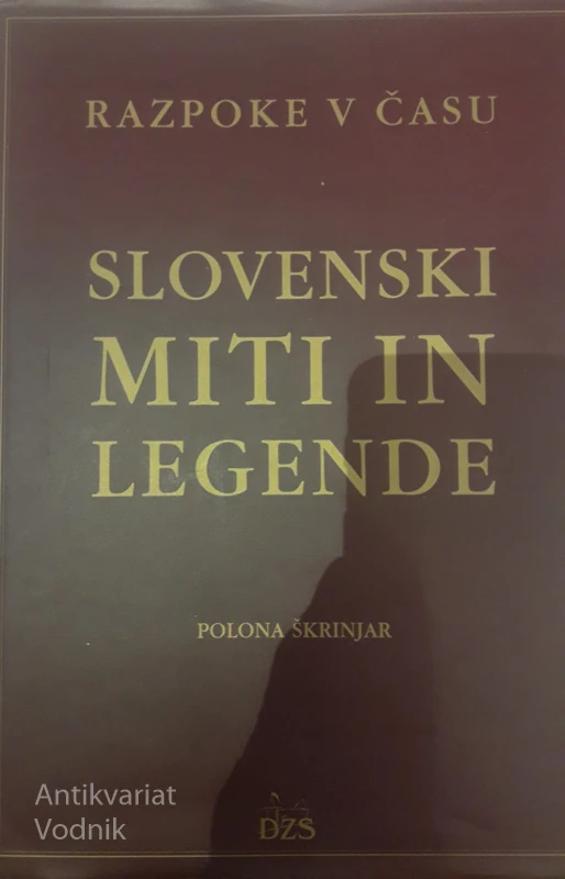 SLOVENSKI MITI IN LEGENDE, Polona Škrinjar