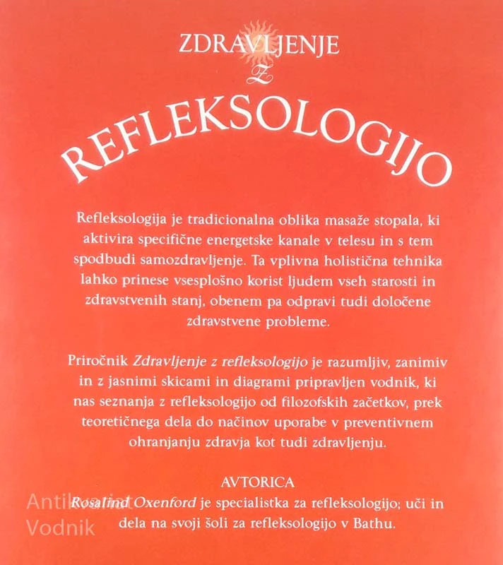 ZDRAVLJENJE Z REFLEKSOLOGIJO, Rosalind Oxenford