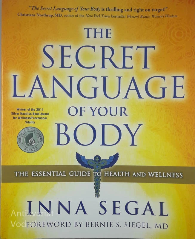 THE SECRET LANGUAGE OF YOUR BODY, Inna Segal