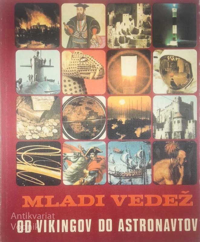 MLADI VEDEŽ; OD VIKINGOV DO ASTRONAVTOV