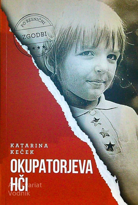 OKUPATORJEVA HČI, Katarina Keček