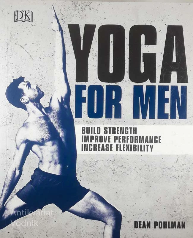YOGA FOR MEN, Dean Pohlman