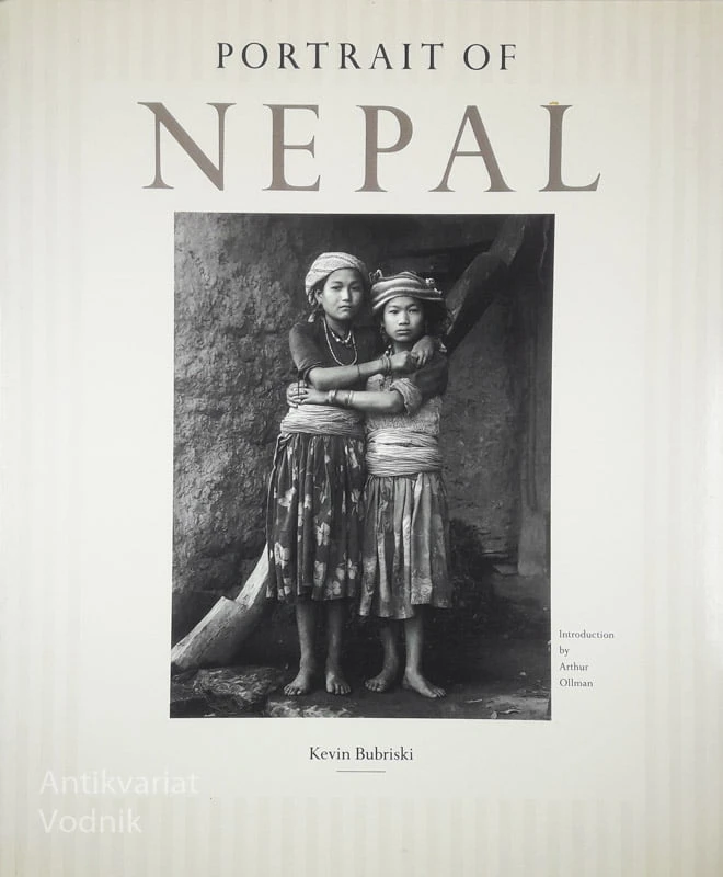 PORTRAIT OF NEPAL, Kevin Bubriski