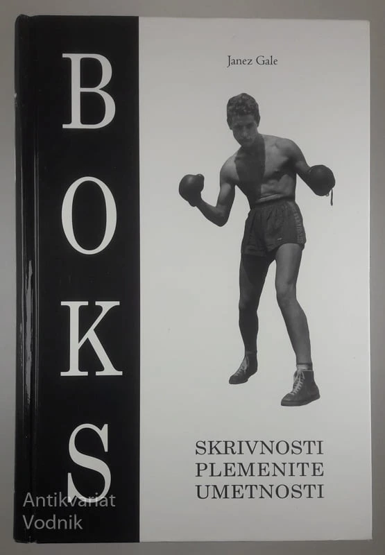 BOKS; SKRIVNOSTI PLEMENITE UMETNOSTI, Janez Gale