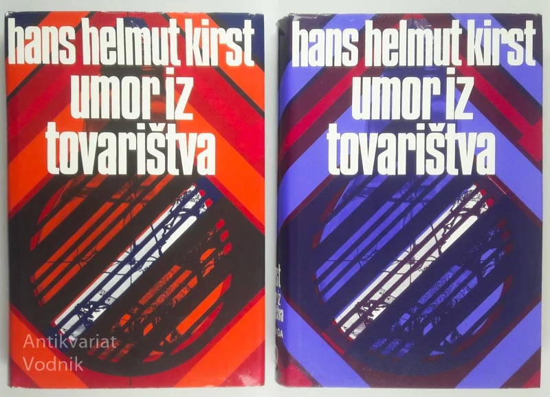 UMOR IZ TOVARIŠTVA, I. in II. del, H. H. Kirst