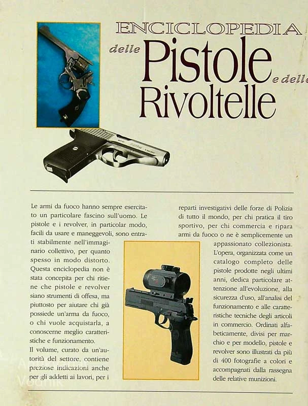 ENCICLOPEDIA DELLE PISTOLE E DELLE RIVOLTELLE, A. E. Hartnik