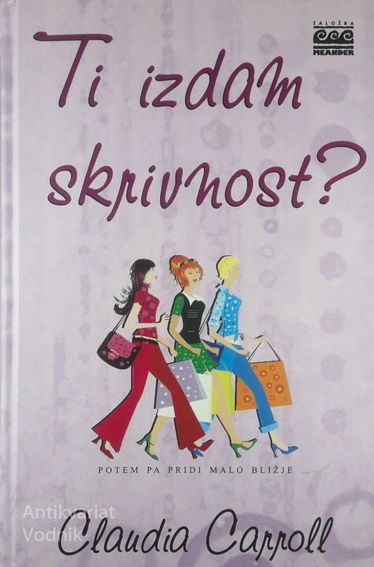 TI IZDAM SKRIVNOST?, Claudia Carroll