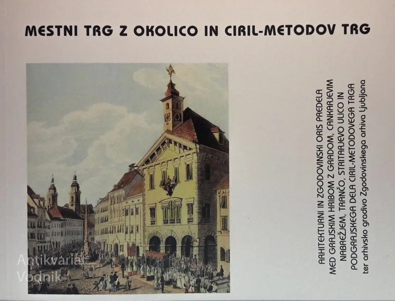 MESTNI TRG Z OKOLICO IN CIRIL METODOV TRG