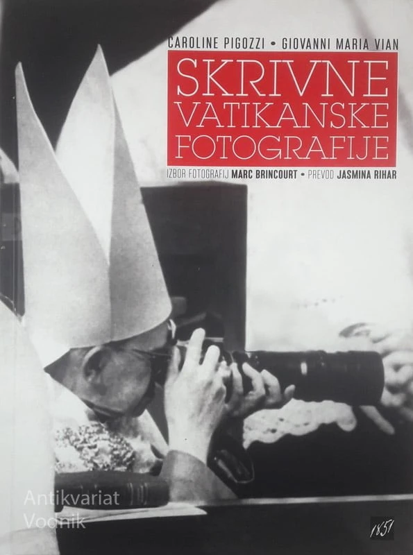 SKRIVNE VATIKANSKE FOTOGRAFIJE, Caroline Pigozzi in Giovanni Maria Vian