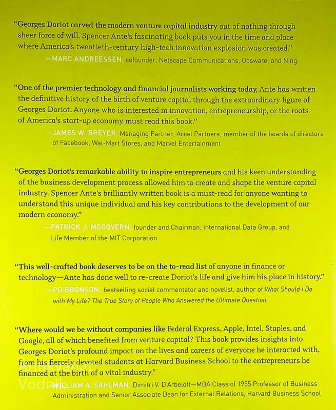 CREATIVE CAPITAL; GEORGES DORIOT AND THE BIRTH OF VENTURE CAPITAL, Spencer E. Ante