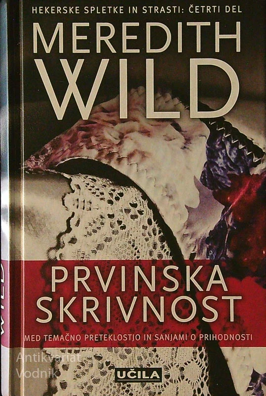 PRVINSKA SKRIVNOST, Meredith Wild
