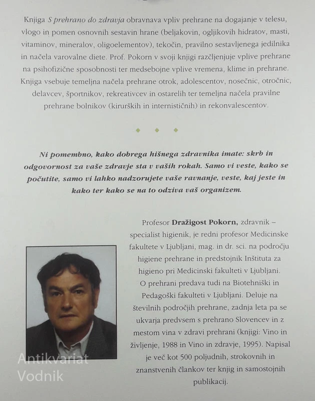 S PREHRANO DO ZDRAVJA, dr. Dražigost Pokorn