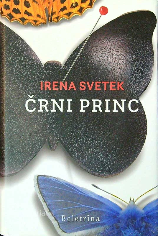 ČRNI PRINC, Irena Svetek