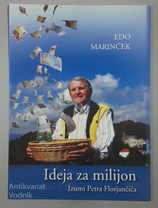 IDEJA ZA MILIJON, Edo Marinček