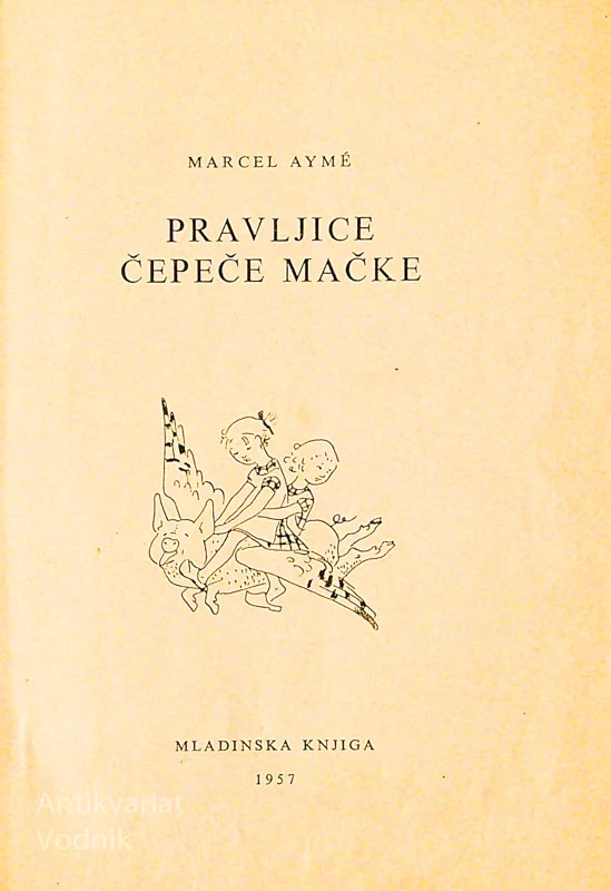 PRAVLJICE ČEPEČE MAČKE, Marcel Ayme