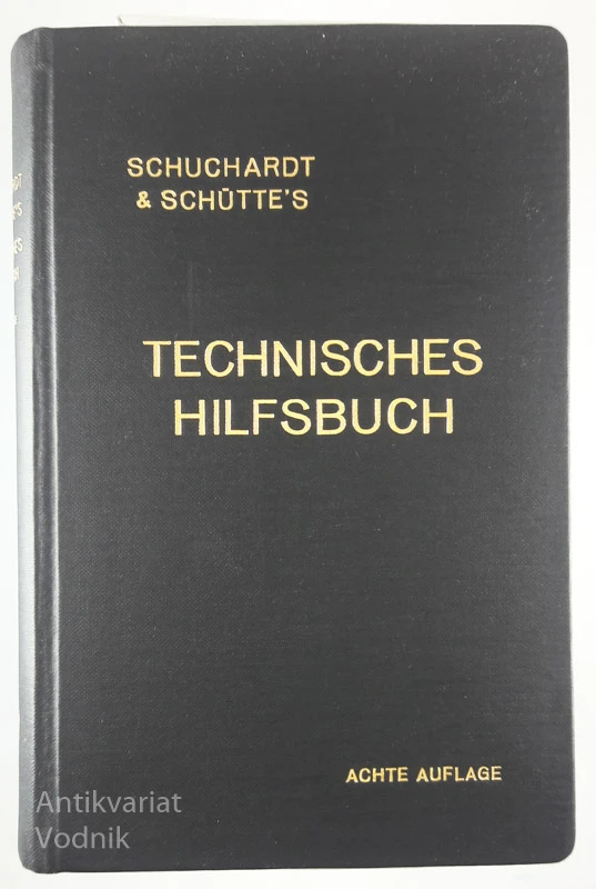 TECHNISCHES HILFSBUCH, Schuchardt & Schutte