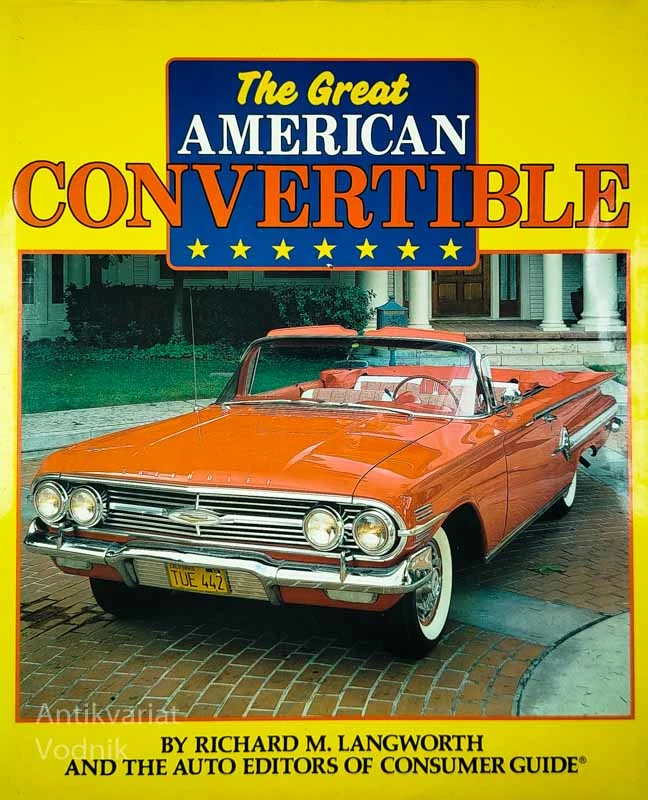 THE GREAT AMERICAN CONVERTIBLE, več avtorjev
