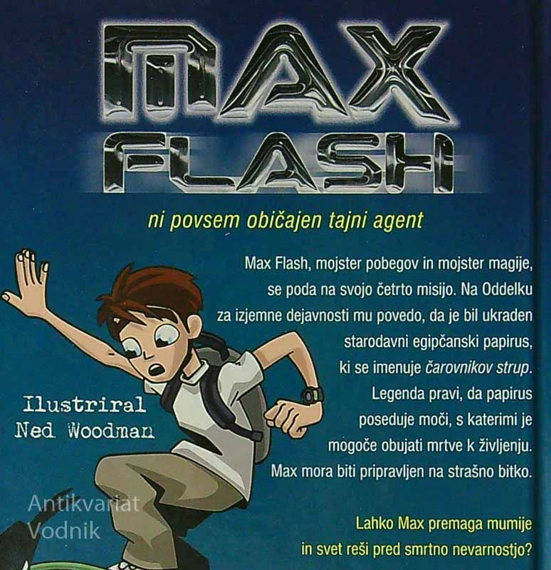 MAX FLASH: MISIJA 4; V PUŠČAVO, Jonny Zucker