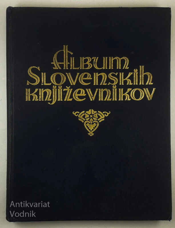 ALBUM SLOVENSKIH KNJIŽEVNIKOV, več avtorjev