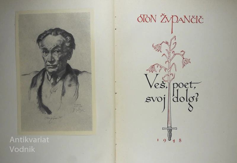 VEŠ, POET, SVOJ DOLG? Oton Župančič