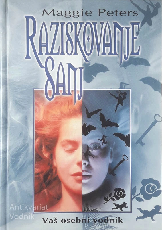RAZISKOVANJE SANJ, Maggie Peters