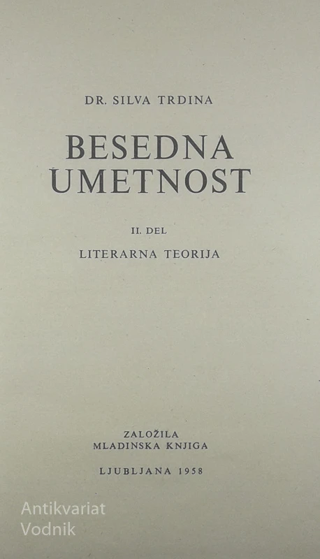 BESEDNA UMETNOST; LITERARNA TEORIJA, dr. Silva Trdina