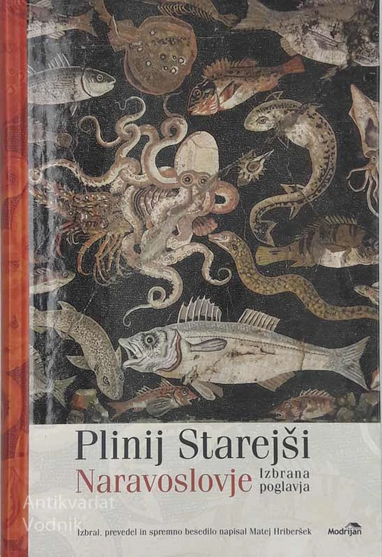 PLINIJ STAREJŠI Naravoslovje Izbrana poglavja