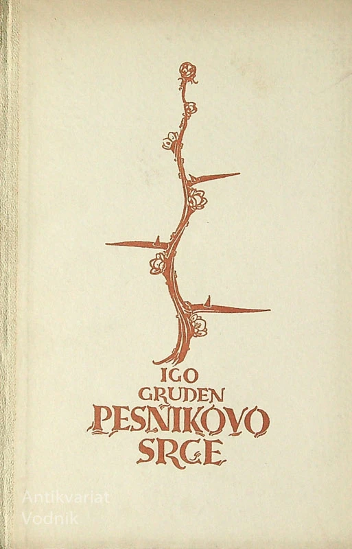 PESNIKOVO SRCE, Igo Gruden
