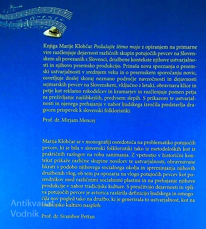 POSLJŠAJTE ŠTIMO MOJO; POTUJOČI PEVCI NA SLOVENSKEM, Marija Klobučar