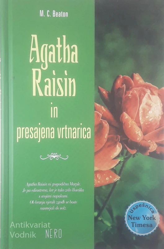 AGATHA RAISIN IN POSAJENA VRTNARICA, M. C. Beaton