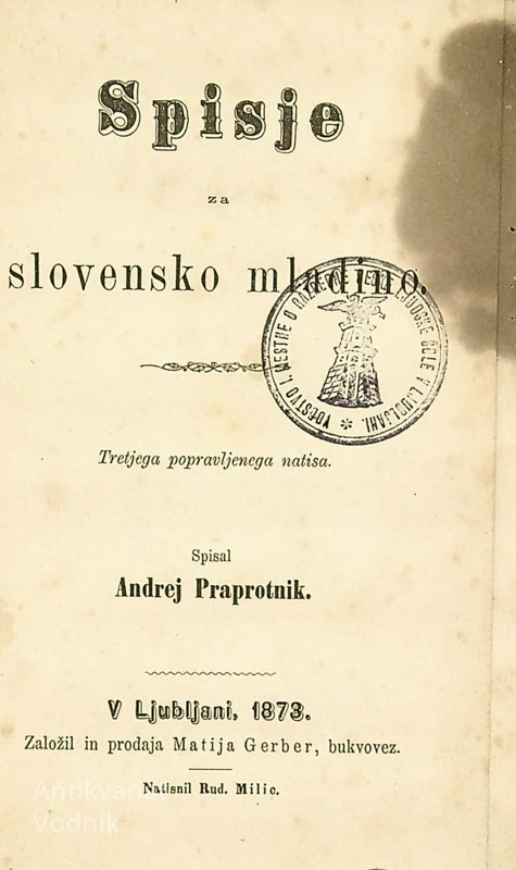 SPISJE ZA SLOVENSKO MLADINO, Andrej Praprotnik