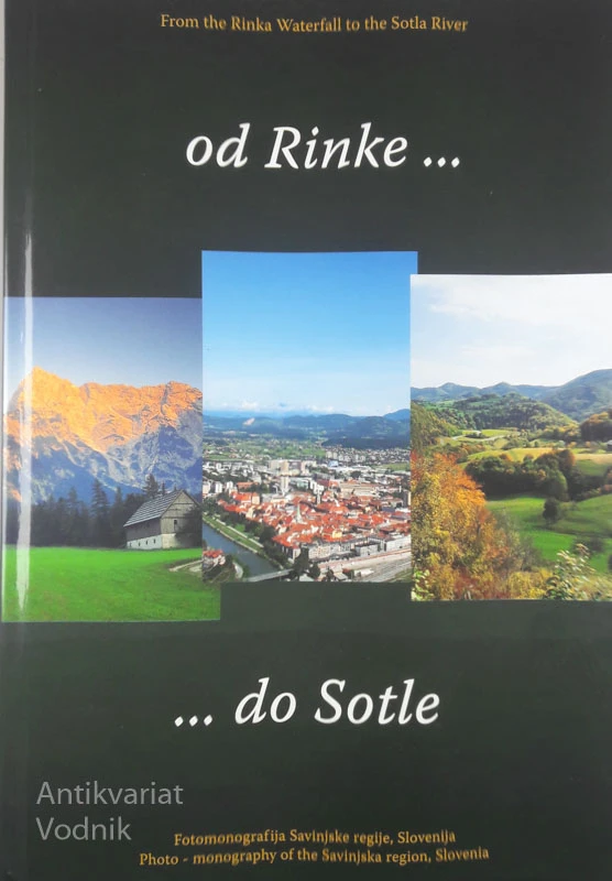 OD RINKE … DO SOTLE