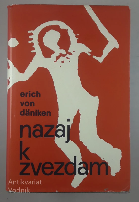 NAZAJ K ZVEZDAM, Erich von Daniken