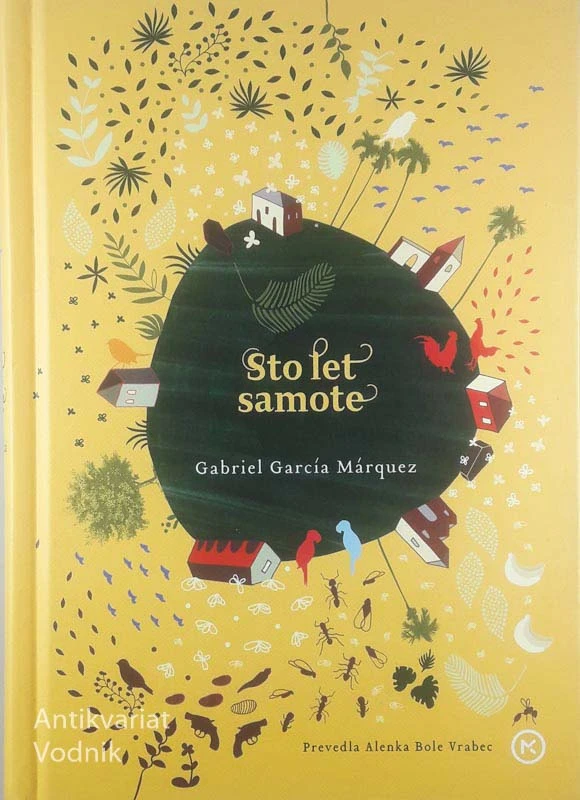 STO LET SAMOTE, Gabriel García Márquez