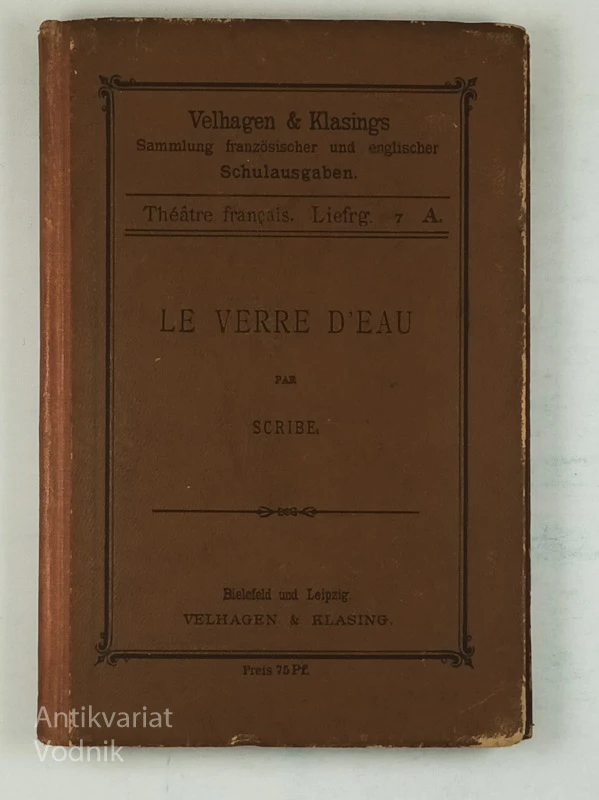 LE VERRE D’EAU, Scribe