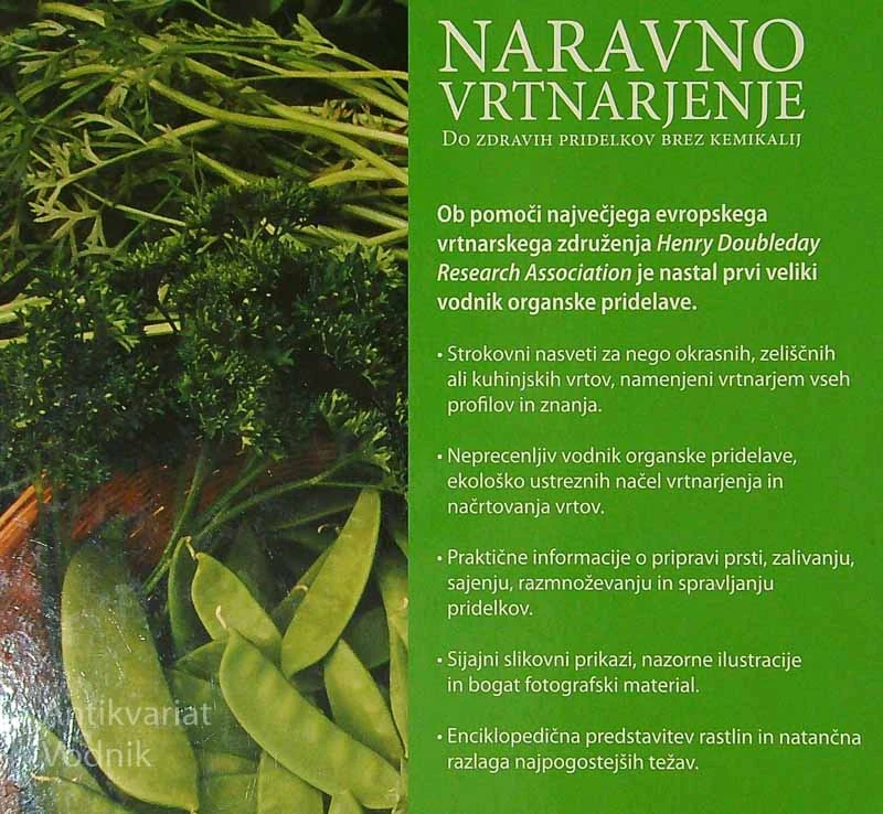 NARAVNO VRTNARJENJE; DO ZDRAVIH PRIDELKOV BREZ KEMIKALIJ