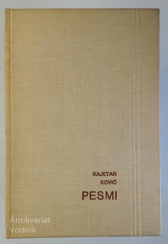 PESMI, Kajetan Kovič