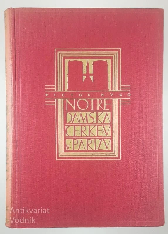 NOTREDAMSKA CERKEV V PARIZU, Victor Hugo
